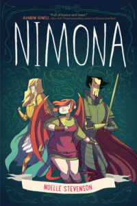 Nimona by N.D. Stevenson.