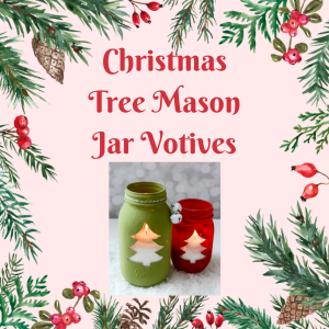 Christmas Tree Mason Jar Votives