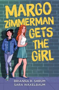 Margo Zimmerman Gets the Girl